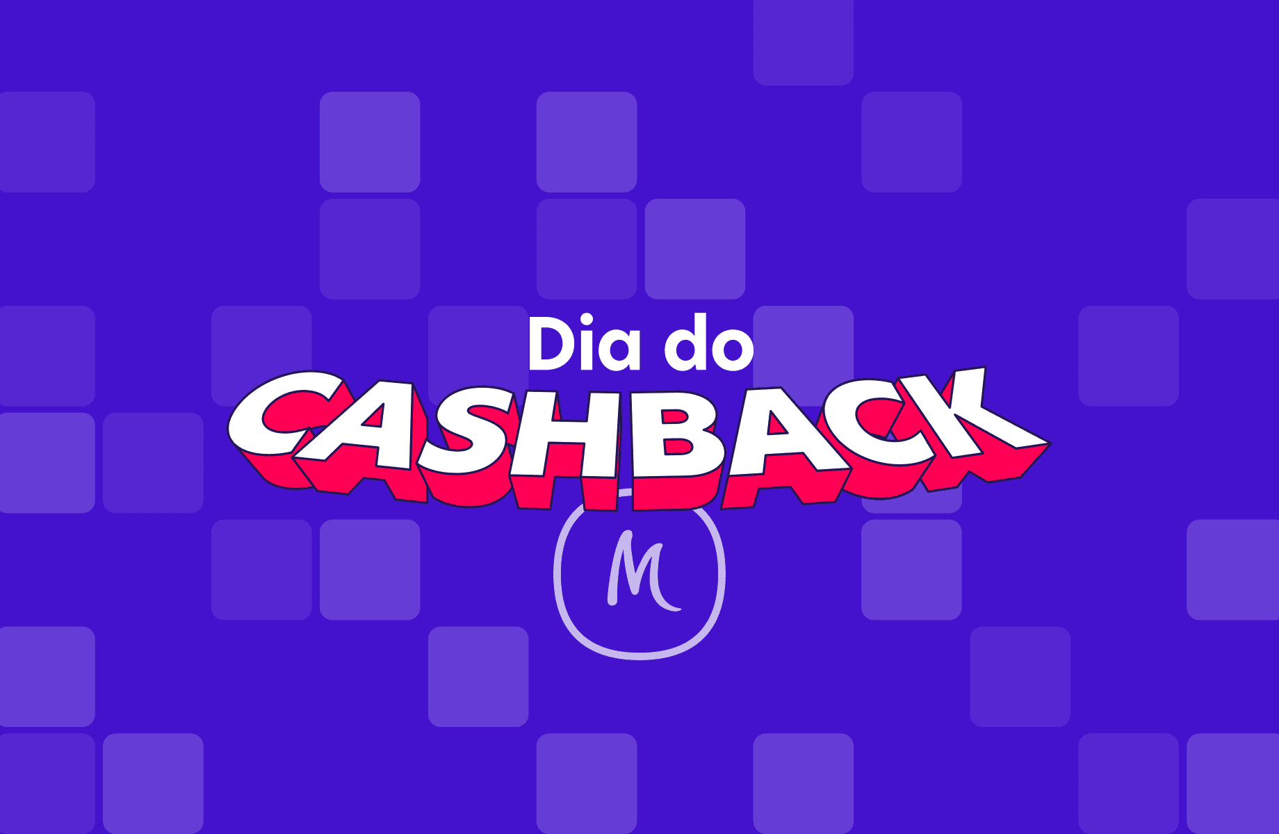 dia-do-cashback-prepare-se-para-os-melhores-cashback-da-hist-ria